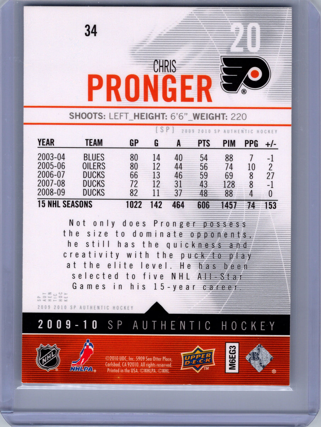 2009-10 SP Authentic #34 Chris Pronger