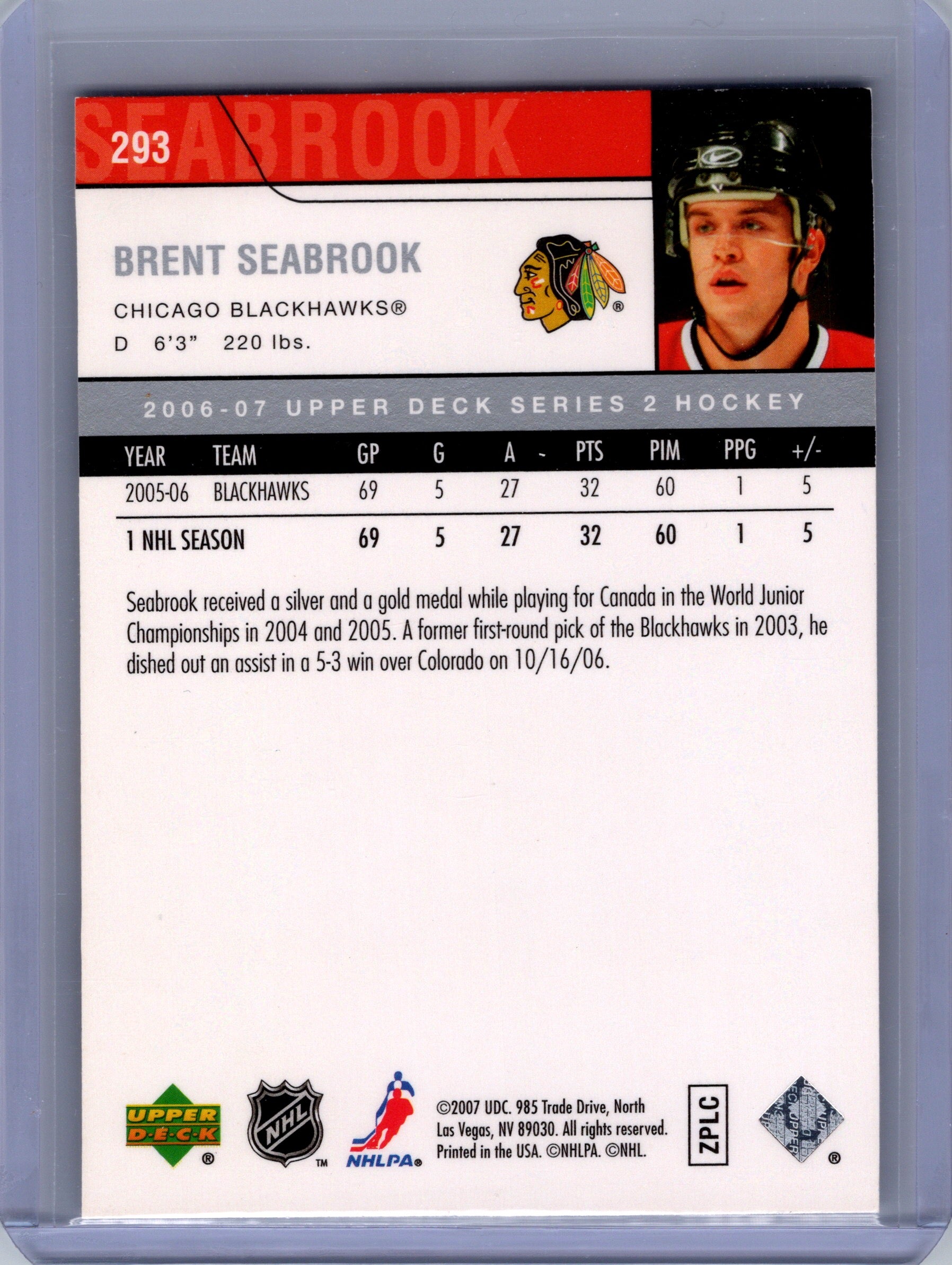 2006-07 Upper Deck #293 Brent Seabrook