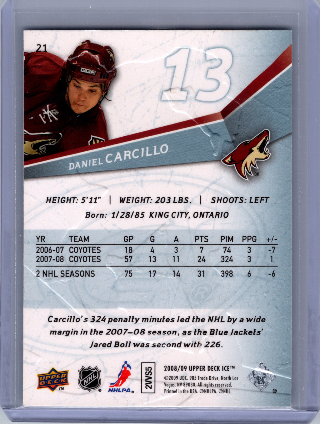 2008-09 Upper Deck Ice #21 Daniel Carcillo